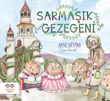 Sarmaşık Gezegeni - Ayşe Sevim