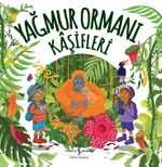 Yağmur Ormanı Kaşifleri