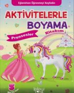 Aktivitelerle Boyama Kitabım - Prensesler
