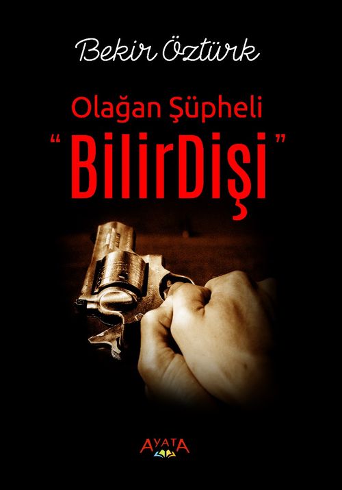 BilirDişi & Olağan Şüpheli