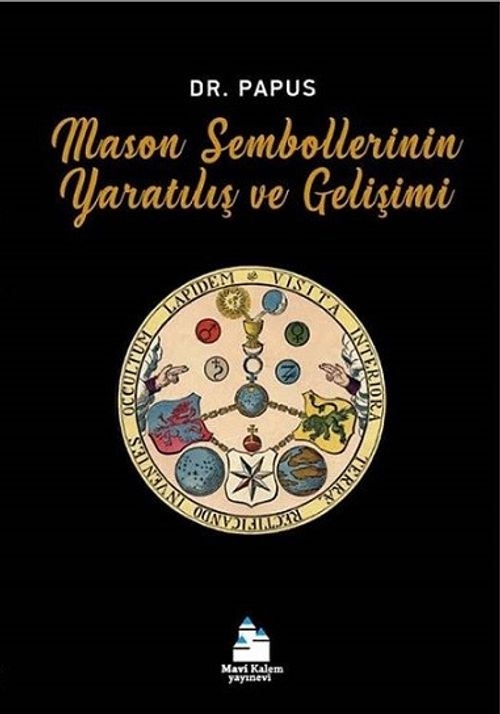 Mason Sembollerinin Yaratılış ve Gelişimi