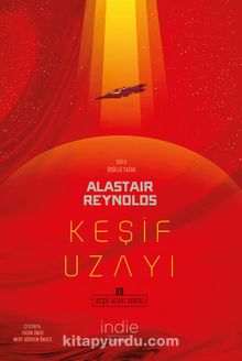 Keşif Uzayı - Alastair Reynolds