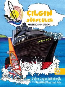 Çılgın  Sörfçüler 3 / Kerberos’un Gizemi (Ciltli) - Defne Ongun Müminoğlu