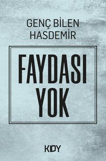 Faydası Yok 