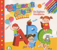 Eğlenceli Bilgili Boyama / İlk İngilizce Sözcüklerim