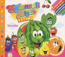 Eğlenceli Bilgili Boyama / Yiyecekler