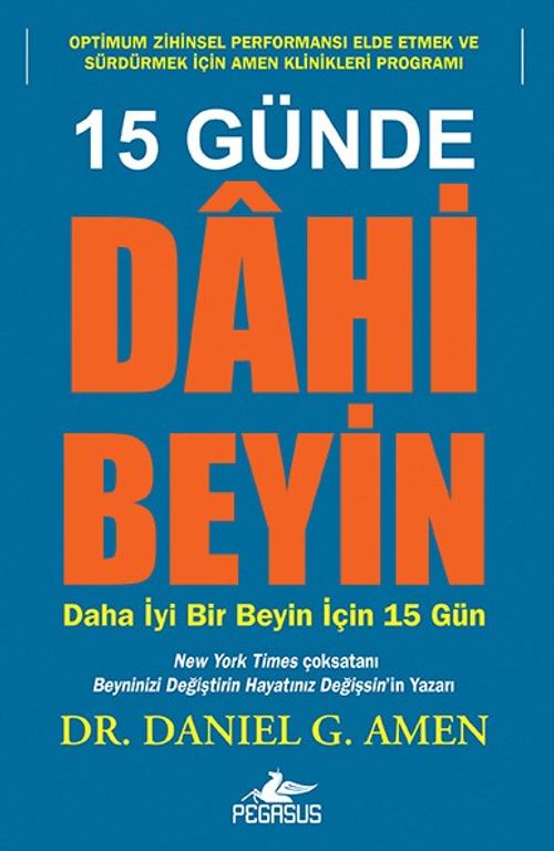 15 Günde Dâhi Beyin & Daha İyi Bir Beyin İçin 15 Gün
