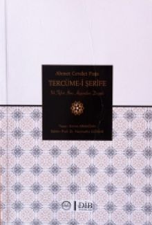 Ahmet Cevdet Paşa Tercüme-i Şerif ve Tefsir İlmi Açısından Değeri