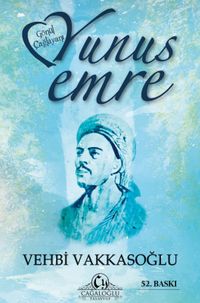 Gönül Çağlayanı Yunus Emre