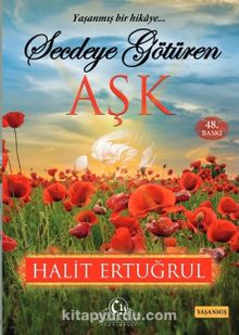 Secdeye Götüren Aşk - Halit Ertuğrul