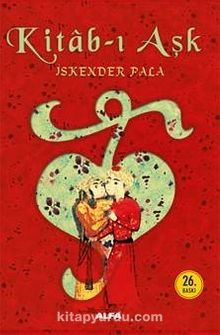 Kitab-ı Aşk - Prof. Dr. İskender Pala