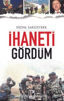 İhaneti Gördüm (Cep Boy) - Erdal Sarızeybek
