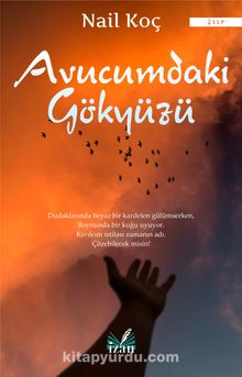 Avucumdaki Gökyüzü - Nail Koç