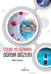 Covid 19 Sonrası D&uuml;nya D&uuml;zeni