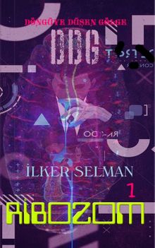 Ribozom & Döngüye Düşen Gölge