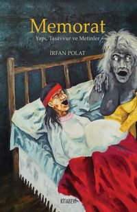 Memorat & Yapı, Tasavvur ve Metinler