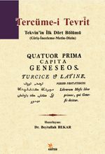 Tercüme-i Tevrit & Tekvin'in İlk Dört Bölümü (Giriş-İnceleme-Metin-Dizin)