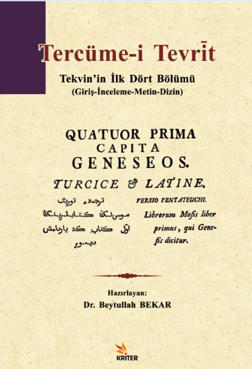Tercüme-i Tevrit & Tekvin'in İlk Dört Bölümü (Giriş-İnceleme-Metin-Dizin)