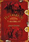 Hayaletin Yaratıkları / Wardstone G&uuml;nl&uuml;kleri 15. Kitap