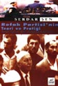 Refah Partisi'nin Teori ve Pratiği