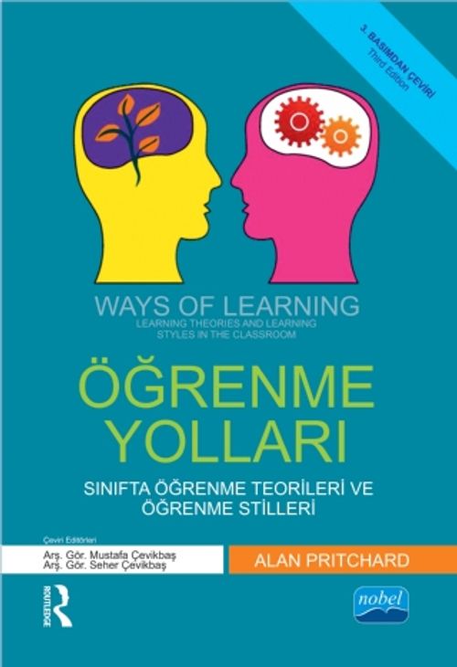 Öğrenme Yolları & Sınıfta Öğrenme Teorileri ve Öğrenme Stilleri 