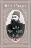 Babam Ahmed Midhat Efendi