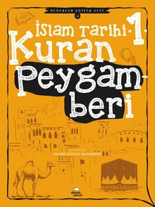 Kur’an Peygamberi / İslam Tarihi 1