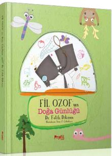 Fil Ozof'un Doğa Günlüğü