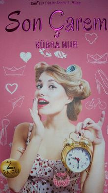 Son Çarem / Sonsuz Düşler Serisi 1. Kitap