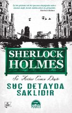 Suç Detayda Saklıdır / Sherlock Holmes