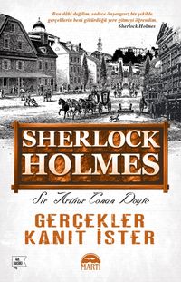 Gerçekler Kanıt İster Sherlock Holmes