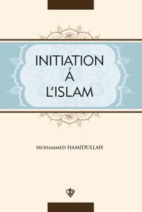Initiation A L'Islam
