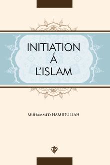 Initiation A L'Islam