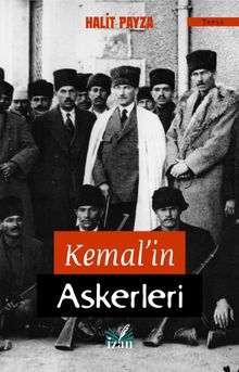 Kemal’in Askerleri