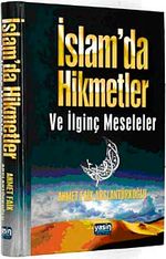 İslam'da Hikmetler ve İlginç Meseleler