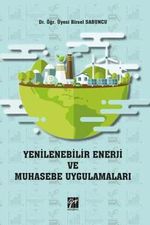 Yenilenebilir Enerji ve Muhasebe Uygulamaları 