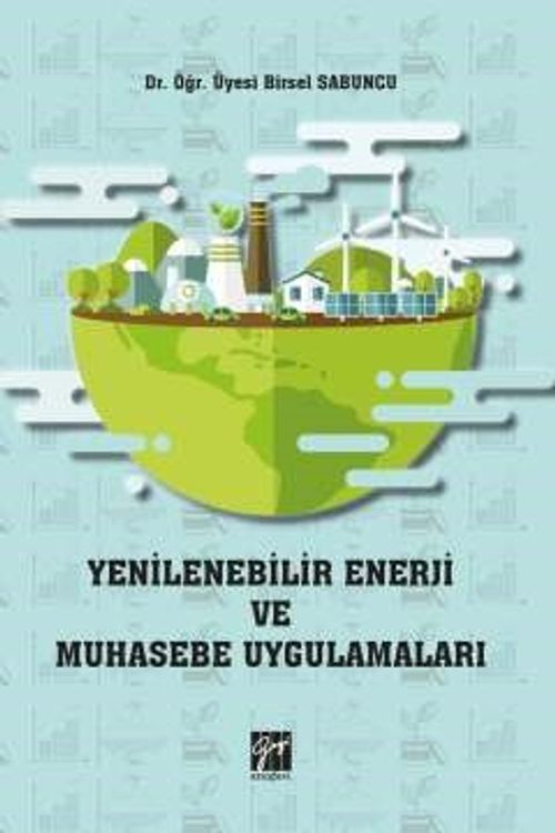 Yenilenebilir Enerji ve Muhasebe Uygulamaları 