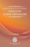İ&ccedil;işleri Bakanlığını İlgilendiren Danıştay Karar &Ouml;rnekleri