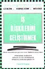 İş İlişkilerini Geliştirmek