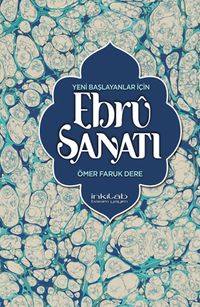 Yeni Başlayanlar İçin Ebru Sanatı