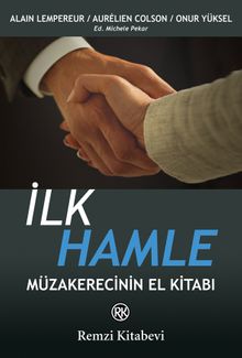 İlk Hamle & Müzakerecinin El Kitabı