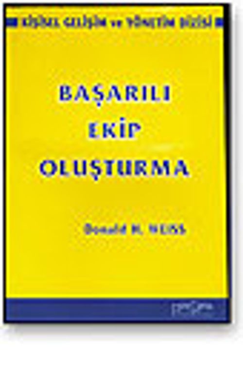 Başarılı Ekip Oluşturma