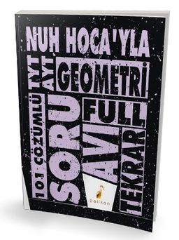 TYT - AYT Nuh Hocayla Geometri Soru Avı 101 Çözümlü Soru
