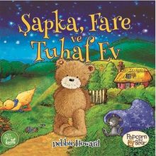 Şapka, Fare ve Tuhaf Ev 