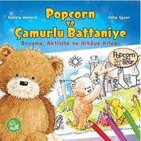 Popcorn ve Çamurlu Battaniye Boyama, Aktivite ve Hikaye Kitabı