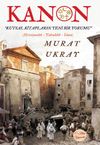 Kanon & Kutsal Kitapların Yeni Bir Yorumu (Hristiyanlık-Yahudilik-İslam)