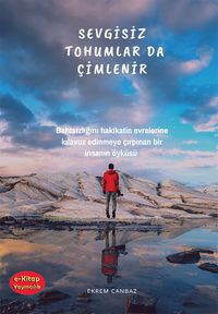 Sevgisiz Tohumlar da Çimlenir 