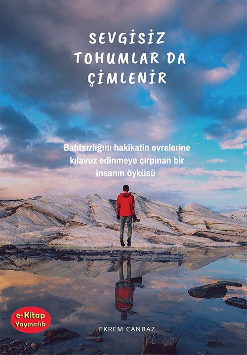 Sevgisiz Tohumlar da Çimlenir 