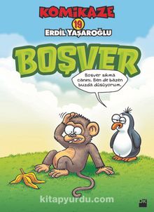 Komikaze 19 / Boşver - Erdil Yaşaroğlu