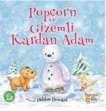 Popcorn ve Gizemli Kardan Adam